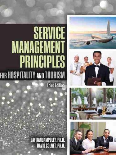 Бумажная книга «Service Management Principles for Hospitality and Tourism», авторов Дэвид Солнет, Джей Кандампулли - фото №1