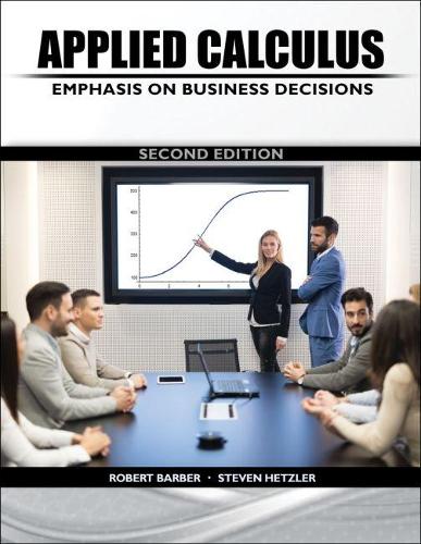 Паперова книга «Applied Calculus: Emphasis on Business Decisions», авторів Роберт Барбер, Стівен Хетцлер - фото №1