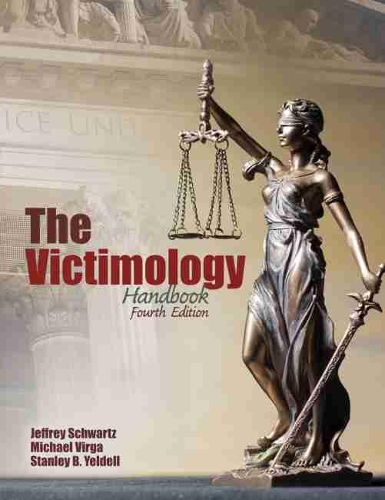 Бумажная книга «The Victimology Handbook», авторов Джеффри Лен Шварц, Майкл Вирга, Стэнли Йелделл - фото №1