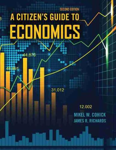 Бумажная книга «A Citizen's Guide to Economics», авторов Кохик Микель, Джеймс Ричардс - фото №1