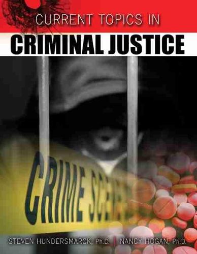 Бумажная книга «Current Topics in Criminal Justice», авторов Нэнси Хоган, Стивен Хундерсмарк - фото №1