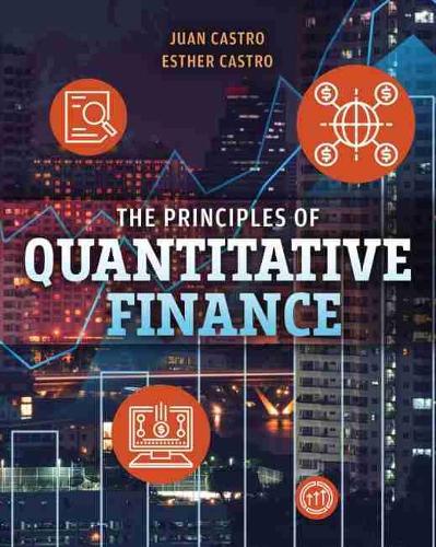 Бумажная книга «The Principles of Quantitative Finance», авторов Эстер Кастро, Хуан Кастро - фото №1