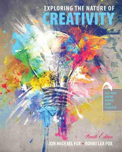 Паперова книга «Exploring the Nature of Creativity», авторів Джон Майкл Фокс, Ронні Ліа Фокс - фото №1