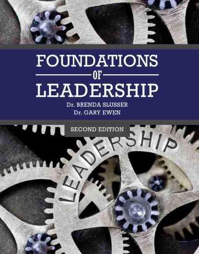 Бумажная книга «Foundations of Leadership», авторов Бренда Слюссер, Гэри Юэн - фото №1