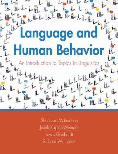 Паперова книга «Language and Human Behavior: An Introduction to Topics in Linguistics», авторів Джудіт Каплан-Вейнґер, Льюїс Гебхардт, Річард Галлетт, Шахрзад Махутян - фото №1