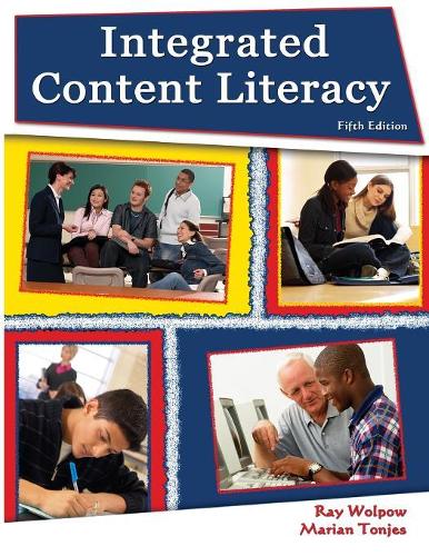 Бумажная книга «Integrated Content Literacy», авторов Мариан Дж. Тонджес, Рэй Вулпоу - фото №1