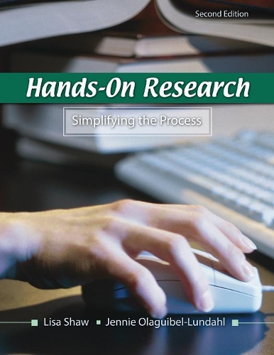 Бумажная книга «Hands-On Research: Simplifying the Process», авторов Дженни Л. Каньете, Лиза Шоу - фото №1