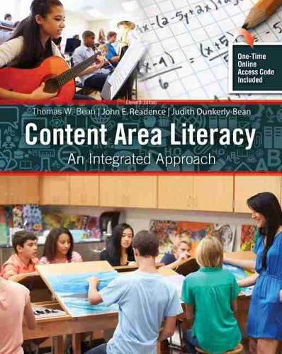 Бумажная книга «Content Area Literacy: An Integrated Approach», авторов Джон Риденс, Джусти Данкерли Бин, Томас В. Бин - фото №1