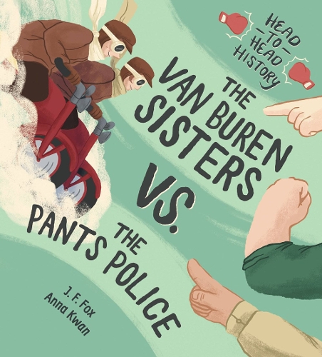 Бумажная книга «The Van Buren Sisters Vs. The Pants Police», автор Дж. Ф. Фокс - фото №1