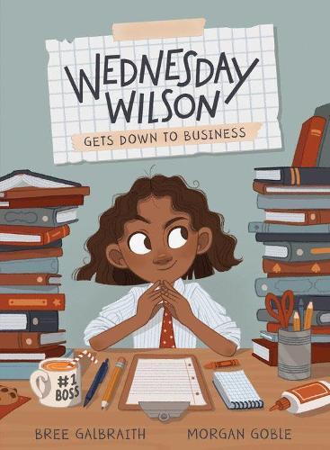 Бумажная книга «Wednesday Wilson Gets Down To Business», автор Бри Галбрейт - фото №1