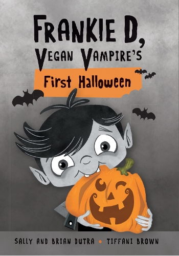 Паперова книга «Frankie D, Vegan Vampire's First Halloween», авторів Брайан Дутра, Саллі Дутра - фото №1