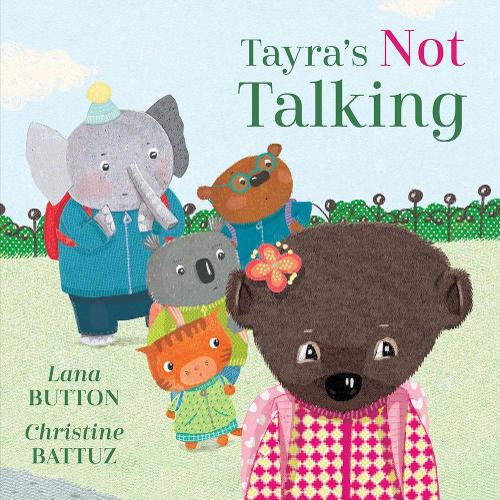 Бумажная книга «Tayra's Not Talking», автор Лана Баттон - фото №1