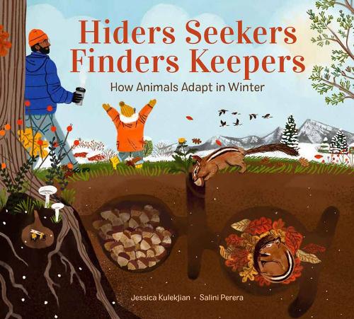 Бумажная книга «Hiders Seekers Finders Keepers: How Animals Adapt in Winter», автор Джессика Кулекджян - фото №1
