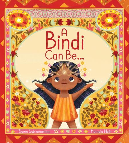 Бумажная книга «A Bindi Can Be...», автор Сума Субраманиам - фото №1