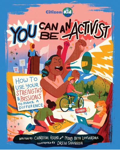Бумажная книга «You Can Be an Activist: How to Use Your Strengths and Passions to Make a Difference», автор Мэри Бет Лезердейл - фото №1