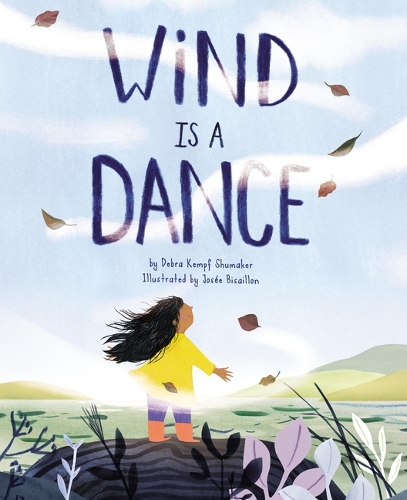 Бумажная книга «Wind Is a Dance», автор Дебра Кемпф Шумейкер - фото №1