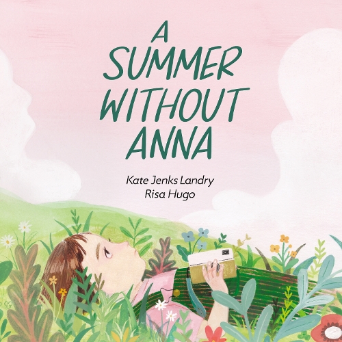 Бумажная книга «A Summer without Anna», автор Кейт Дженкс Лэндри - фото №1