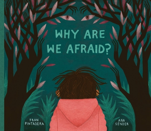 Бумажная книга «Why Are We Afraid?», автор Фрэн Пинтадера - фото №1