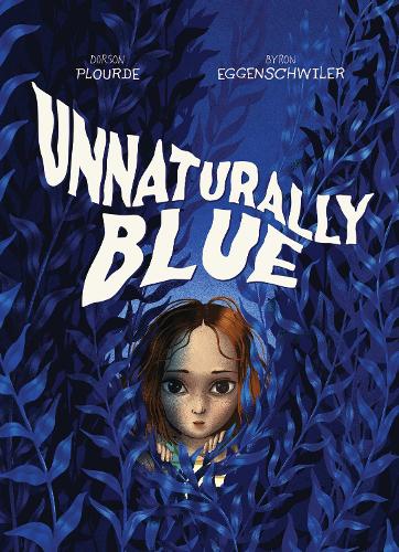 Бумажная книга «Unnaturally Blue», автор Дорсон Плурд - фото №1
