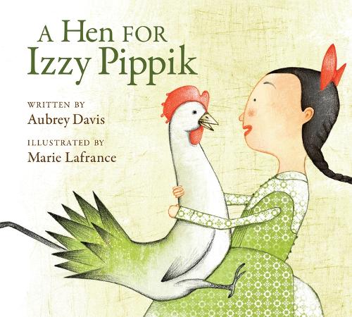 Бумажная книга «A Hen For Izzy Pippik», автор Обри Дэвис - фото №1