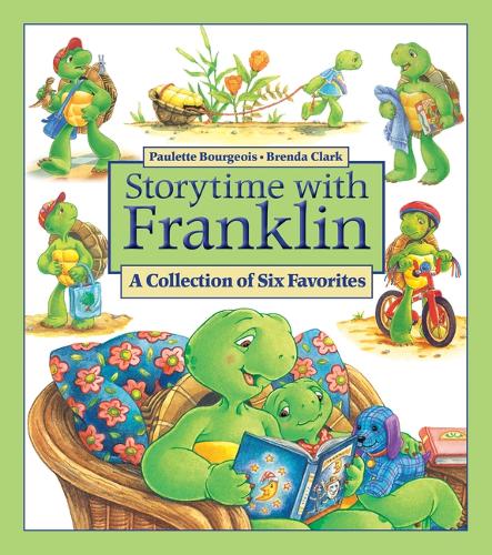 Бумажная книга «Storytime with Franklin: A Collection of Six Favorites», автор Полетт Буржуа - фото №1