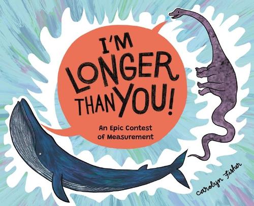 Бумажная книга «I'm Longer than You!», автор Кэролин Фишер - фото №1