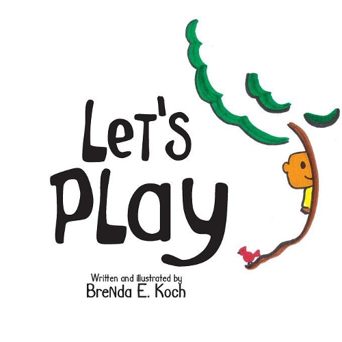 Бумажная книга «Let's Play», автор Бренда Е Кох - фото №1