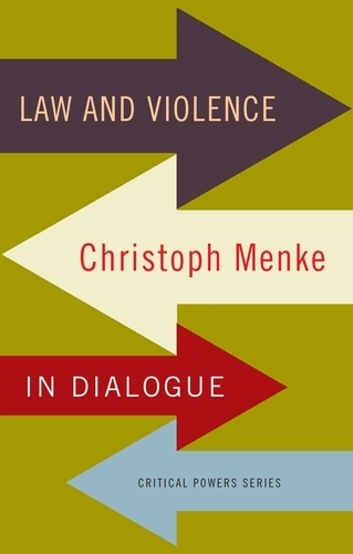 Бумажная книга «Law and Violence: Christoph Menke in Dialogue», автор Кристоф Менке - фото №1