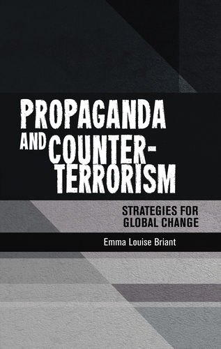 Паперова книга «Propaganda and Counter-Terrorism: Strategies for Global Change», автор Емма Бріант - фото №1
