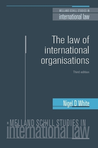 Бумажная книга «The Law of International Organisations», автор Найджел Уайт - фото №1