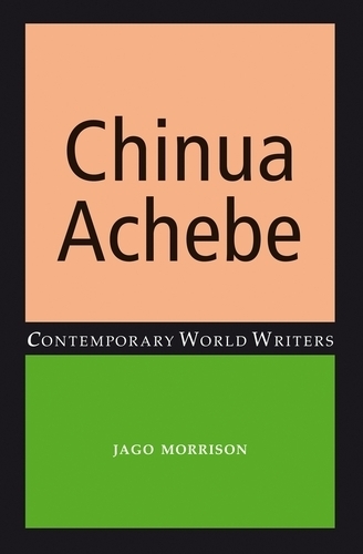 Бумажная книга «Chinua Achebe», автор Яго Моррисон - фото №1