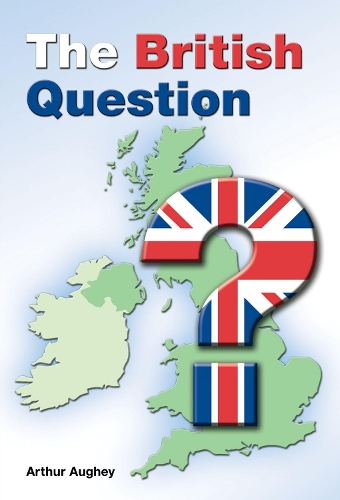Бумажная книга «The British Question», автор Артур Оги - фото №1