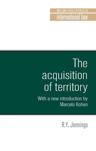 Паперова книга «The Acquisition of Territory in International Law: With a New Introduction by Marcelo G. Kohen», автор Р. Ю. Дженнінгс - фото №1