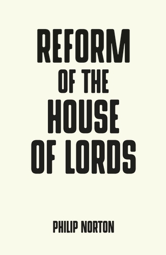 Паперова книга «Reform of the House of Lords», автор Філіп Нортон - фото №1