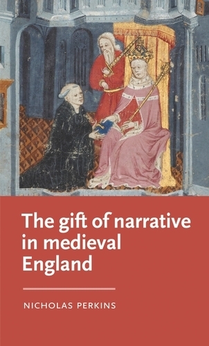 Бумажная книга «The Gift of Narrative in Medieval England», автор Николас Перкинс - фото №1