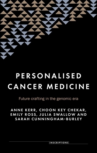 Бумажная книга «Personalised Cancer Medicine: Future Crafting in the Genomic Era», авторов Энн Керр, Чун Ки Чекар, Эмили Росс, Джулия Своллоу, Сара Каннингем-Берли - фото №1