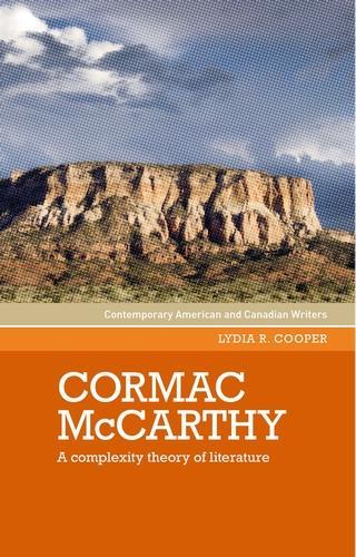 Паперова книга «Cormac Mccarthy: A Complexity Theory of Literature», автор Лідія Р. Купер - фото №1