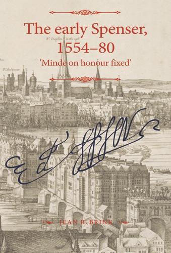 Паперова книга «The Early Spenser, 1554–80: 'Minde on Honour Fixed'», автор Жан Р. Брінк - фото №1