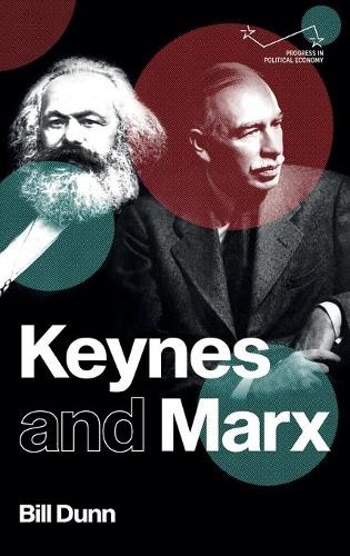 Бумажная книга «Keynes and Marx», автор Билл Данн - фото №1
