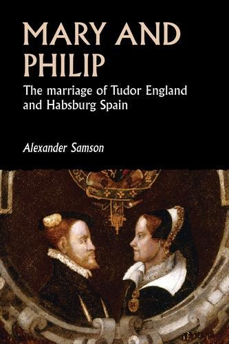 Бумажная книга «Mary and Philip: The Marriage of Tudor England and Habsburg Spain», автор Александр Самсон - фото №1