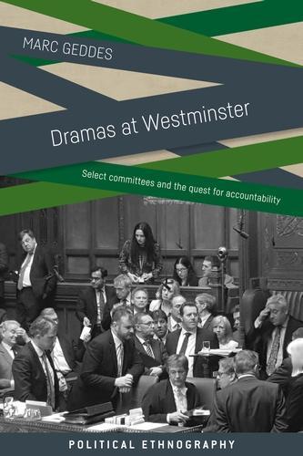 Паперова книга «Dramas at Westminster: Select Committees and the Quest for Accountability», автор Марк Геддес - фото №1