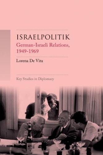 Паперова книга «Israelpolitik: German–Israeli Relations, 1949-69», автор Лорена Де Віта - фото №1
