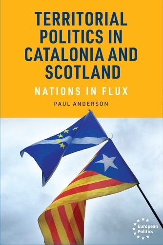Бумажная книга «Territorial Politics in Catalonia and Scotland: Nations in Flux», автор Пол Андерсон - фото №1