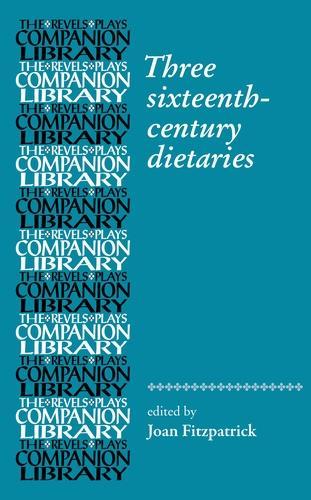 Паперова книга «Three Sixteenth-Century Dietaries», автор Джоан Фіцпатрік - фото №1