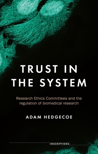 [object Object] «Trust in the System: Research Ethics Committees and the Regulation of Biomedical Research», автор Адам Хеджкоу - фото №1