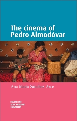 Бумажная книга «The Cinema of Pedro AlmodóVar», автор Ана Мария Санчес-Арсе - фото №1