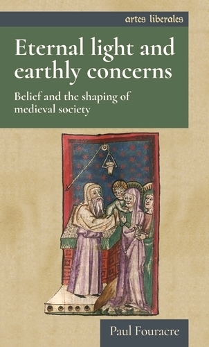 Паперова книга «Eternal Light and Earthly Concerns: Belief and the Shaping of Medieval Society», автор Пол Фуракр - фото №1