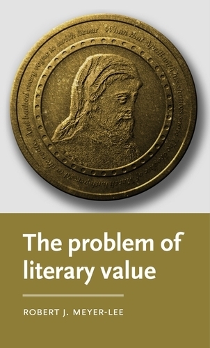 Бумажная книга «The Problem of Literary Value», автор Роберт Дж. Мейер-Ли - фото №1