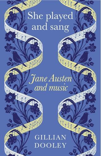Бумажная книга «She Played and Sang: Jane Austen and Music», автор Джиллиан Дули - фото №1