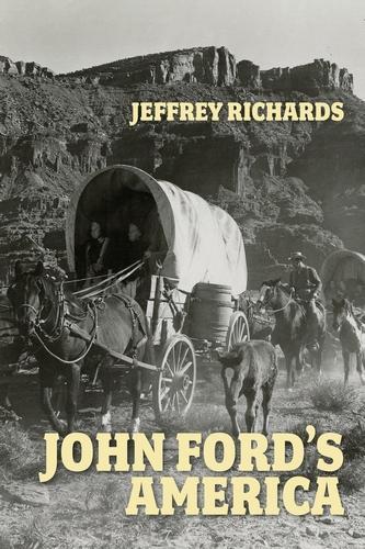 Паперова книга «John Ford's America», автор Джеффрі Річардс - фото №1